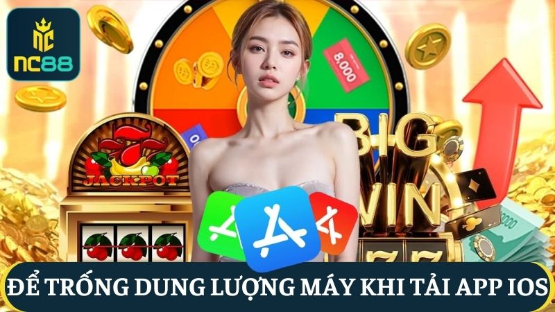 Đảm bảo dung lượng Tải app iOS