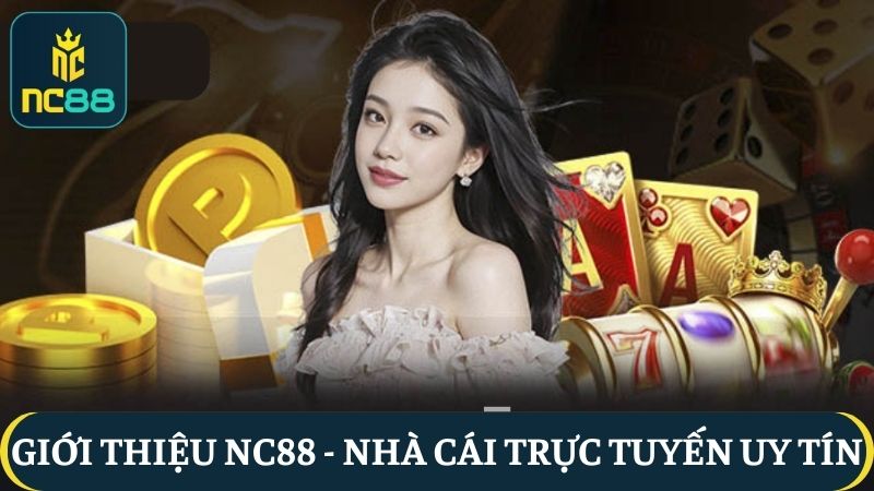 Giới thiệu NC88