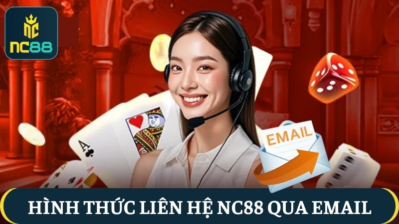 Liên hệ NC88 qua Email