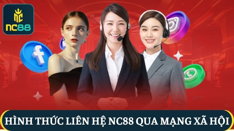 Liên hệ NC88 qua các trang mạng xã hội