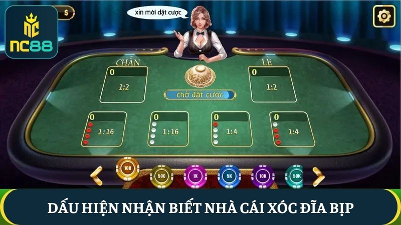 Cách nhận biết nhà cái xóc đĩa bịp